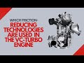 which friction reducing technologies are used in the vc turbo engine