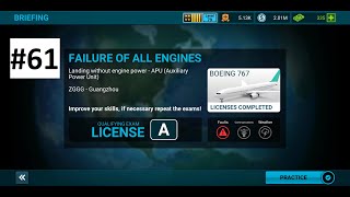 Airline Commander || BOEING 767 || License A || FAILURE OF ALL ENGINES