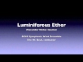 Luminiferous ether world premiere