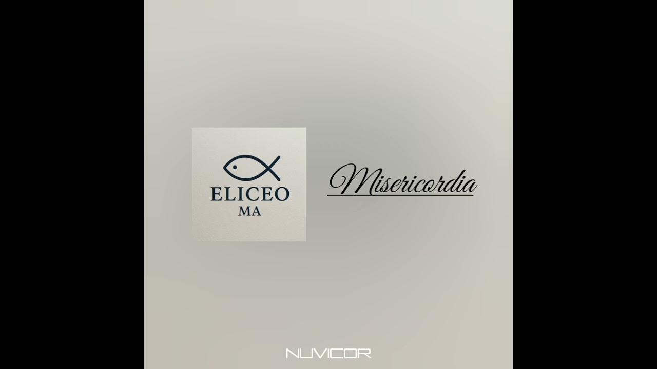 Eliceo M.A - Misericordia 