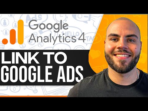 How To Link GA4 To Google Ads 2026 (Step-By-Step)