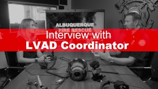 Interview with LVAD Coordinator