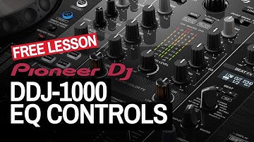 How To EQ On The Pioneer DJ DDJ-1000 - Free DJ Tutorial