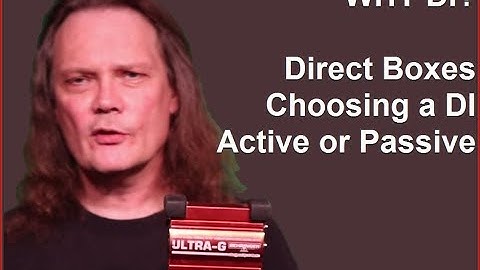 Active vs Passive DI Box - Which One Should You Use?