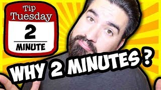 Famous 2 Minute Tip Tuesday /// Introduction (WHY ONLY 2 MINUTES?) Wealth
