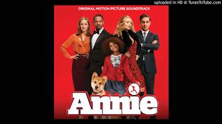 Annie Soundtrack (2014) - Something Was Missing
