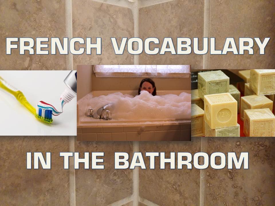 French language In the BATHROOM YouTube