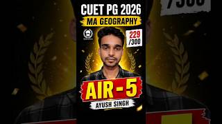 AIR - 05 🔥MA Geography Topper 💯 CUET PG 2026 Result Malviya Academy