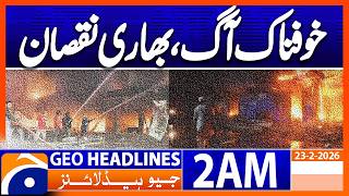 Download Lagu Trouble Fire in Karachi : Sad Incident  | Geo News 2 AM Headlines | 23 Feb 2026 MP3