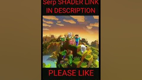 Serp shader download link in description