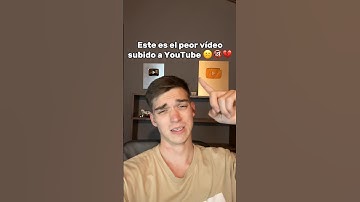 Este es el peor vídeo de YouTube 😔💔