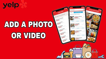 How To Add A Photo Or Video On Yelp App