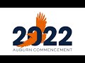 Auburn university spring 2022 commencement  undergraduate and graduate school ceremonies