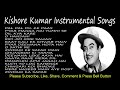 Kishore Kumar Ke Gaane   Best Of Kishore Kumar   Instrumental Songs   Kishore Kumar Songs Mp3 Song