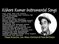 Kishore Kumar Ke Gaane   Best Of Kishore Kumar   Instrumental Songs   Kishore Kumar Songs