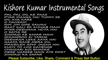 Kishore Kumar Ke Gaane   Best Of Kishore Kumar   Instrumental Songs   Kishore Kumar Songs