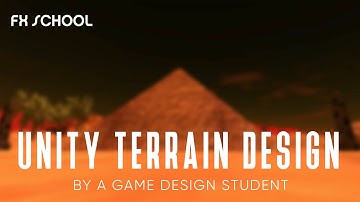 Unity Terrain Design - A Game Design Project by an FX School Student