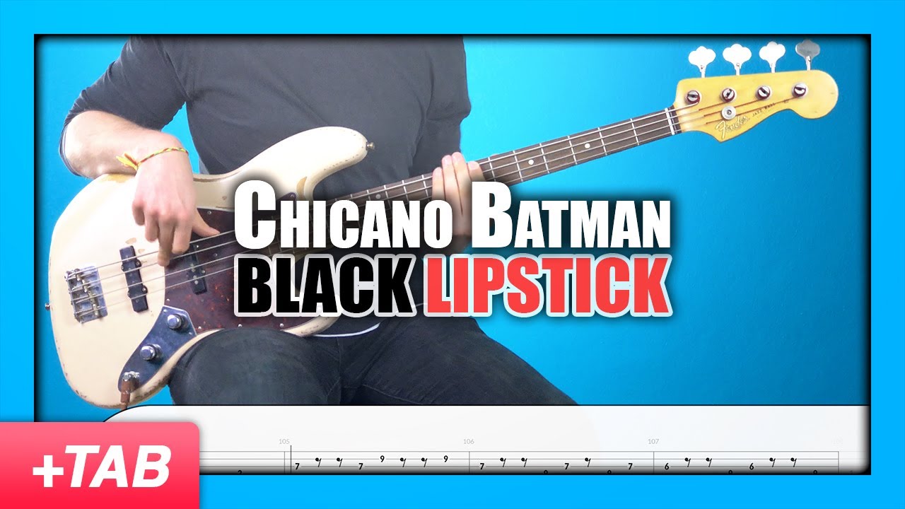 Chicano Batman - Black Lipstick | Bass Cover with Play Along Tabs - YouTube