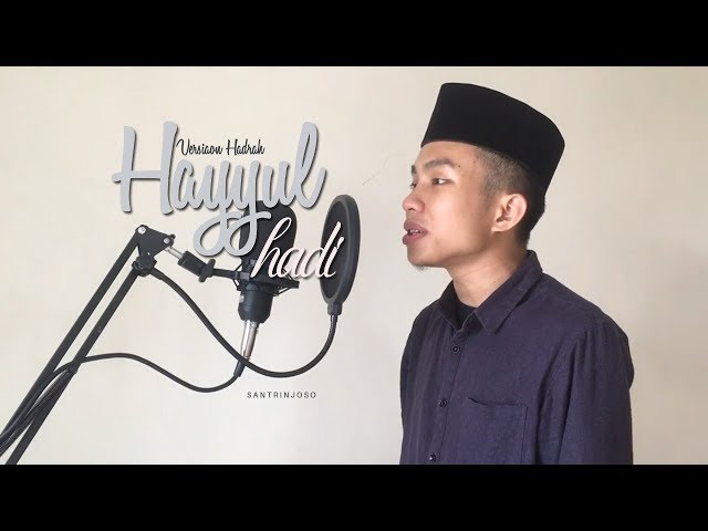 Hayyul Hadi - Cover Al-Banjari By Wawan & Sulthon class=