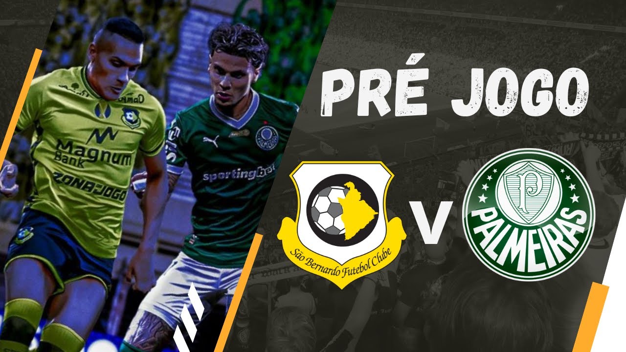 PRÉ JOGO SÃO BERNARDO X PALMEIRAS - QUARTAS DE FINAIS 2025 - YouTube