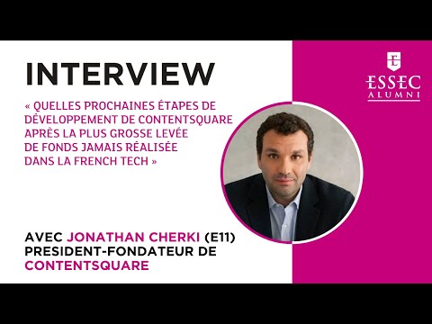 INTERVIEW | Jonathan Cherki (E11) Président-fondateur de la licorne Contentsquare