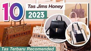 10 Tas Jims Honey Tahun 2023 Terbaru - Tas Jims Honey Terbaik & Terindah