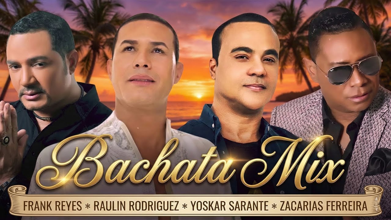 ZACARÍAS FERREÍRA - FRANK REYES - YOSKAR SARANTE - JOE VERAS AND FIRENDS - MIX 30 GRANDES ÉXITOS