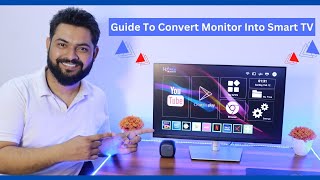 How to use Monitor as a Smart TV ?