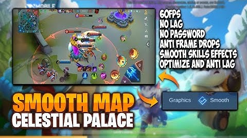 No Password Anti Lag Celestial - Low Quality Smooth Map