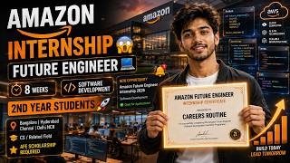 🚨 Amazon Future Engineer Internship 2026 | 8 Weeks | Apply Now! | Bangalore, Hyd, Chennai & Delhi