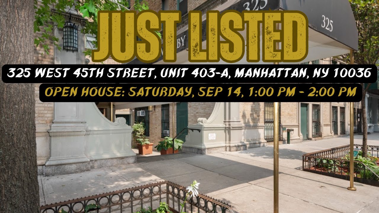 New Listing! 325 West 45th St, Unit 403-A, Manhattan, NY – Don’t Miss Out! | Chris Caggiano