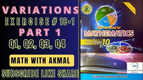 Exercise 18.1 Part1 Question 1 to 4 | Variations | Class X Sindh Board | Chapter 18 |Math with Akmal