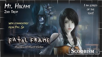 Mt. Hikami - 2nd Drop [Fatal Frame: Maiden of Black Water]