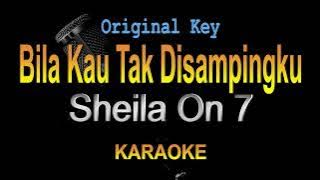 Sheila On 7 - Bila Kau Tak Disampingku (Karaoke) Original Key