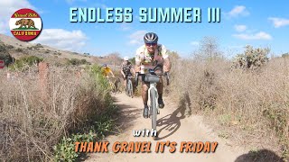 Thank Gravel It's Friday's Endless Summer III Resimi