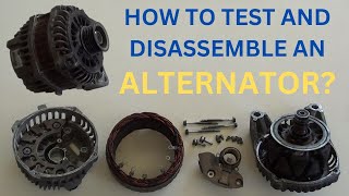 How To Test and Disassemble A Car's Alternator? Net Worth