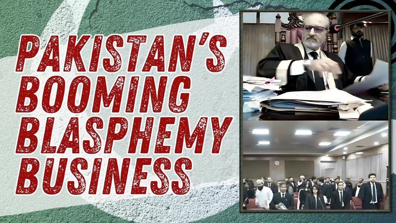 Pakistan's Booming Blasphemy Business