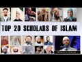 Top 20 Islamic scholars/speakers | 2020
