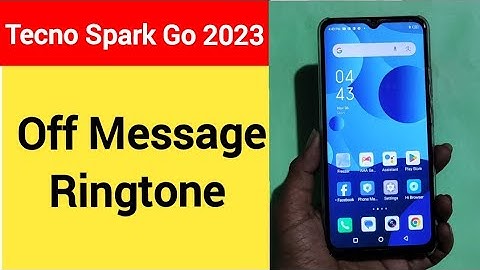How to turn off message ringtone, message sound band kaise karen, Tecno Spark go 2023 me message pro