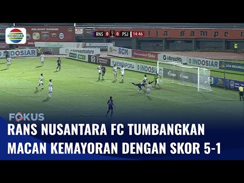 Gagal Berikan Kado untuk Jakarta, Persija Ditumbangkan RANS Nusantara 5-1 | Fokus