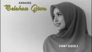 BELAHAN JIWA - cover by Vanny Vabiola (official Musik)