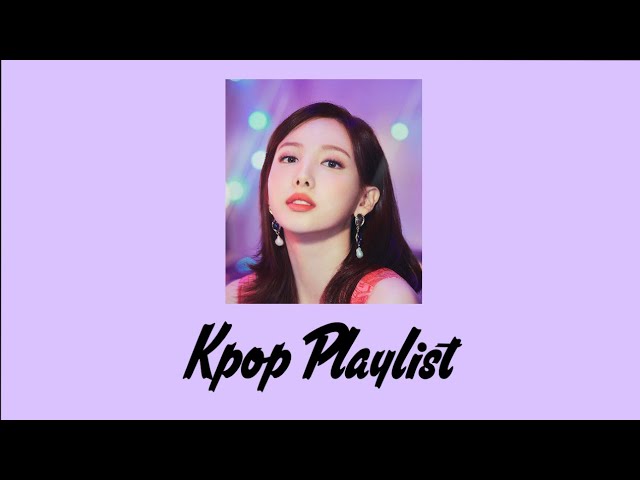 KPOP PLAYLIST 2021