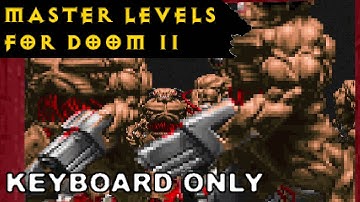 Master Levels for Doom II - MAP21 - Bad Dream - Ultra-Violence 100% - KEYBOARD ONLY