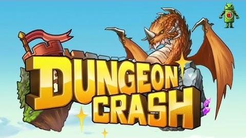 Dungeon Crash (iOS/Android) Gameplay HD