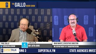MDOT Executive Director Brad White on SuperTalkMS Paul Gallo Show 8-26-24
