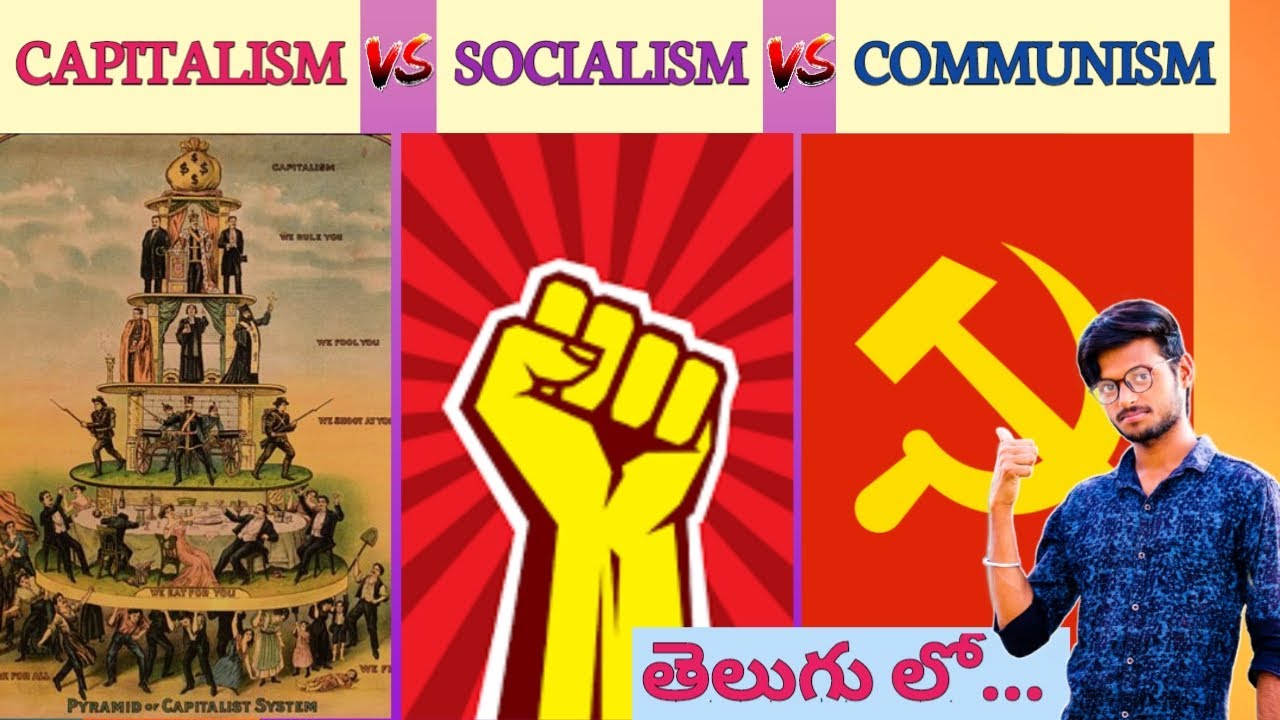 CAPITALISM vs SOCIALISM vs COMMUNISM explained in Telugu  Madhav Mind