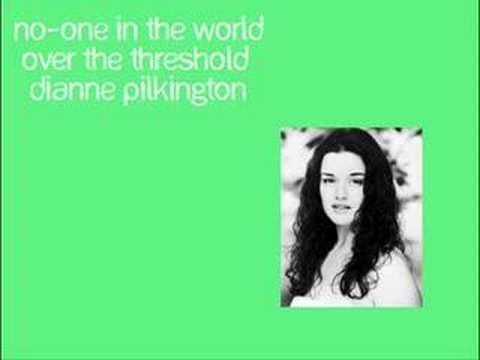 No-One In The World (Over The Threshold) - Dianne ...