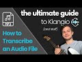How to transcribe an audio file  the ultimate guide to klangio