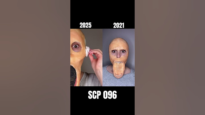 2025 v 2021 💀 #scp