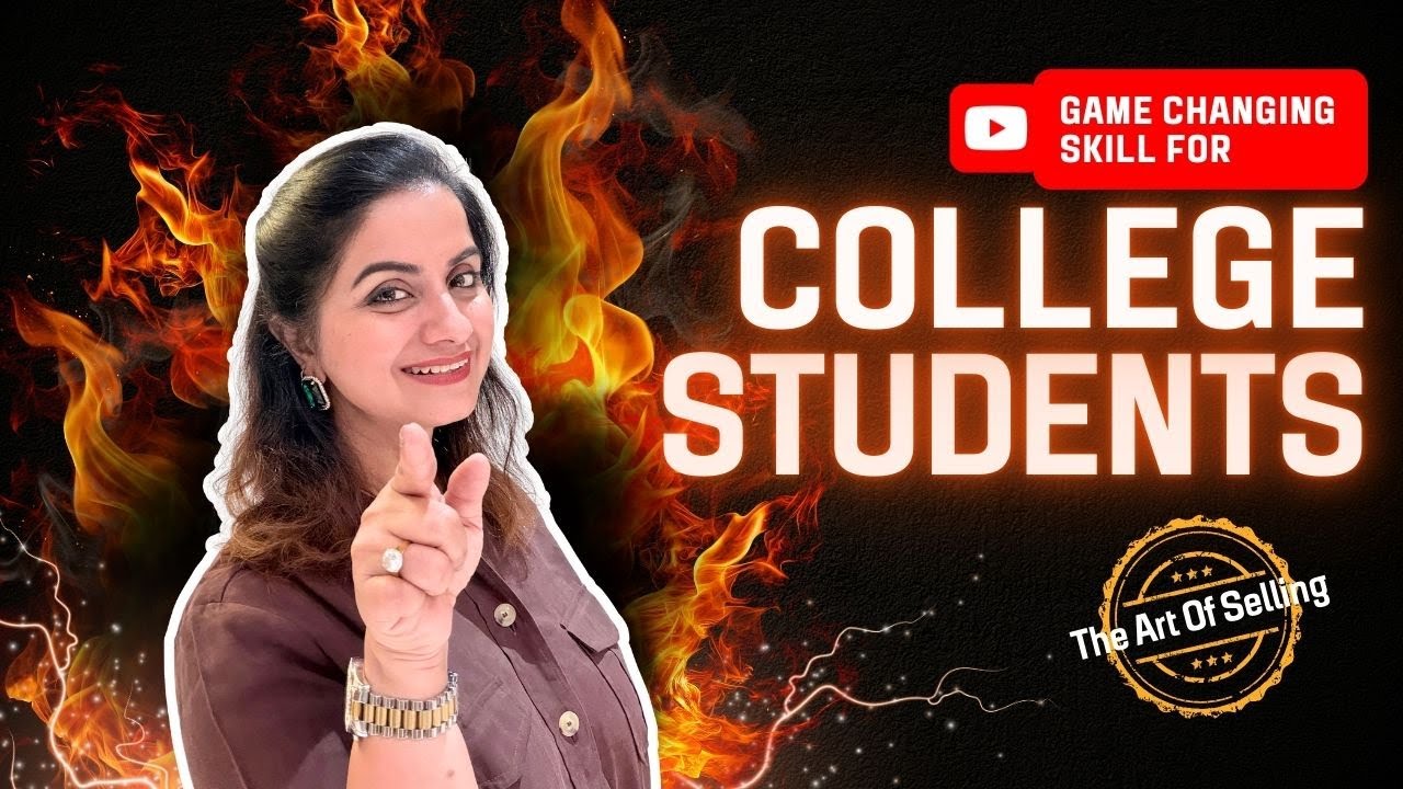 Game Changing Skill For College Students | Sales Fundamentals - YouTube